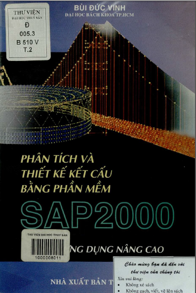 Phân Tích & Thiết Kế Kết Cấu II [SAP2000] - Ứng dụng nâng cao - Bùi Đức Vinh